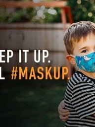 Let's Keep It Up. Let's All #Maskup