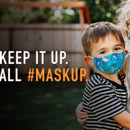 Let's Keep It Up. Let's All #Maskup